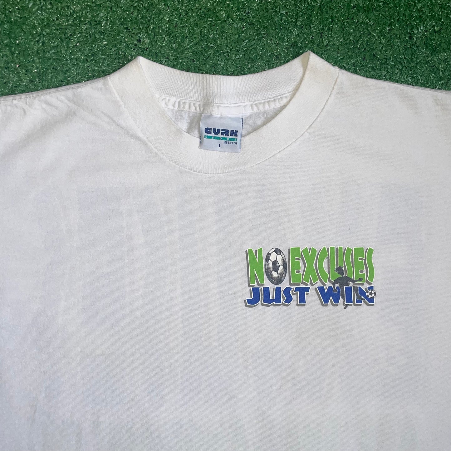 Vintage CYRK 'No Excuses' t-shirt - L