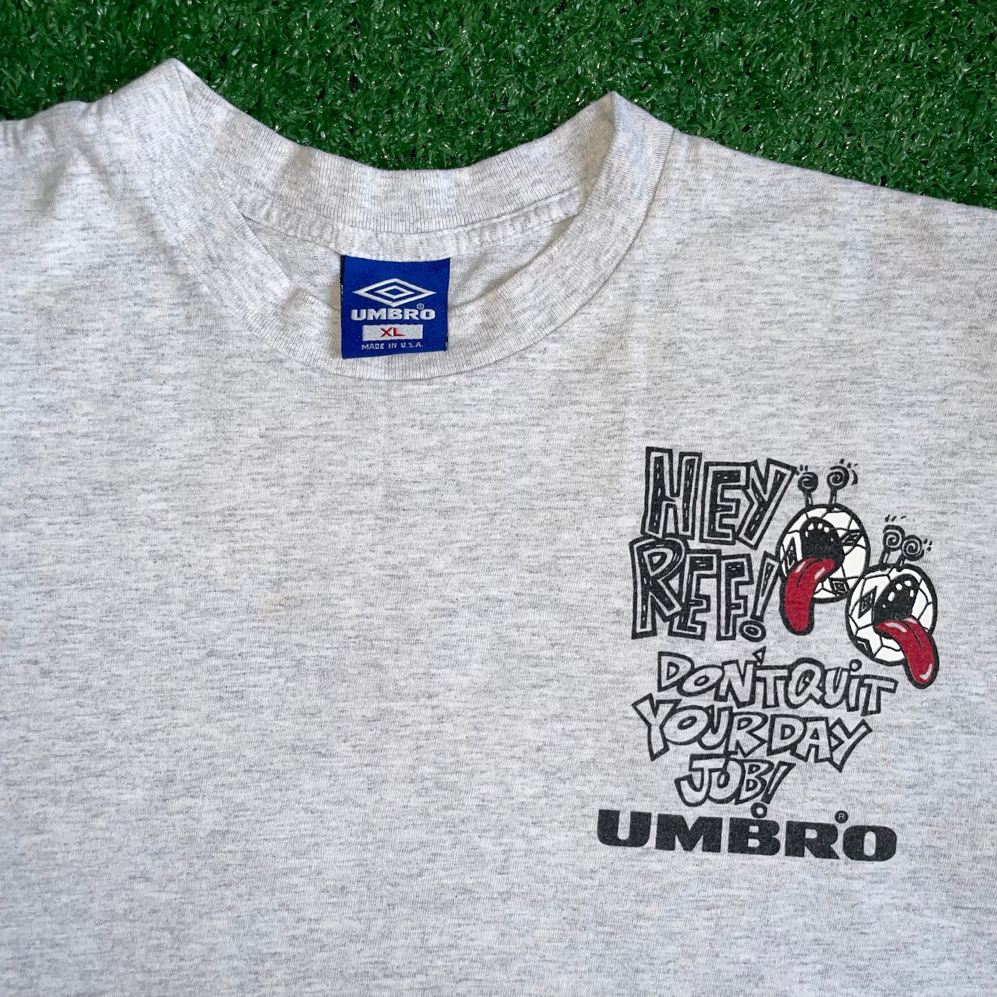 Vintage Umbro 'Hey Ref! Don't Quit Your Day Job!' t-shirt - XL